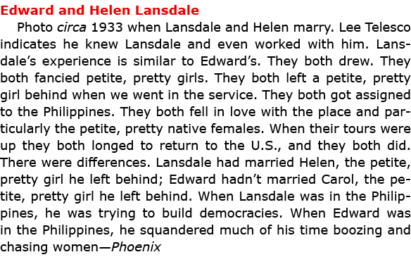 Edward and ﻿Helen Lansdale Photo circa 1933 when Lansdale and Helen marry. Lee Telesco indicates he knew Lansdale and...