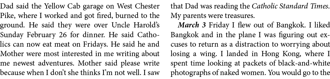 Dad said the Yellow Cab garage on West Chester Pike, where I worked and got fired, burned to the ground. He said they...