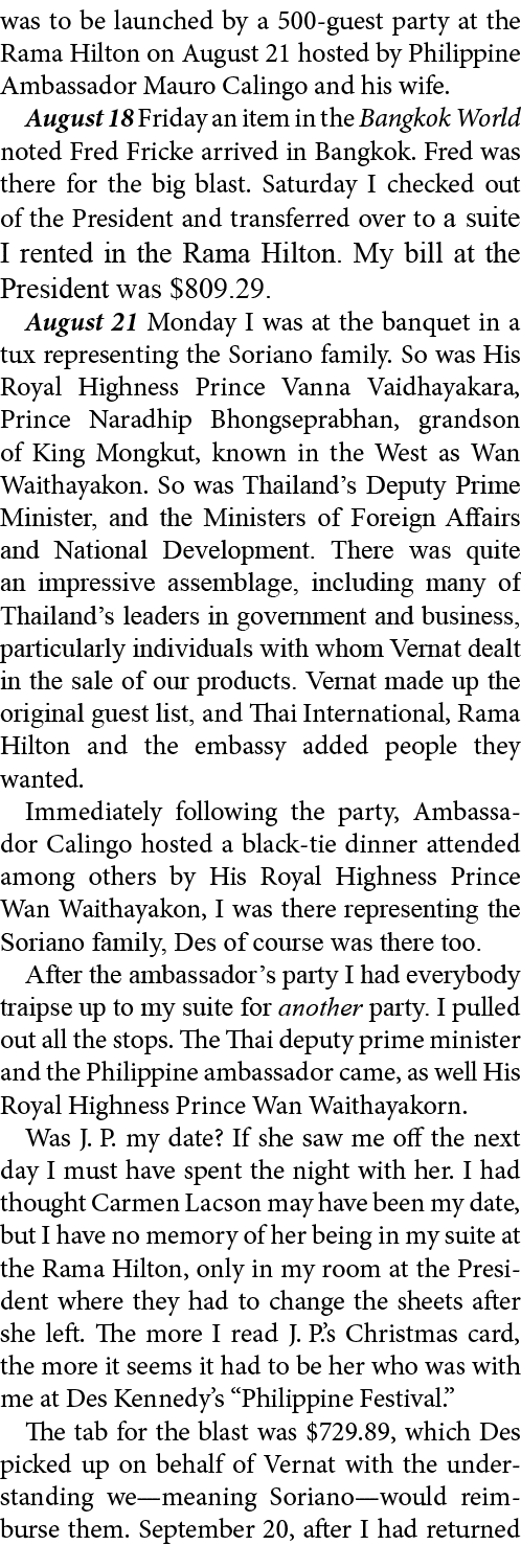 was to be launched by a 500 guest party at the ﻿Rama Hilton on August 21 hosted by Philippine Ambassador ﻿Mauro Calin...