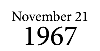 November 21 1967