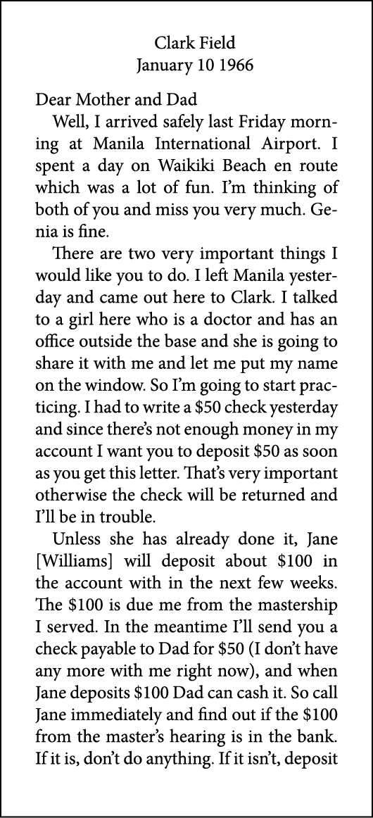Clark Field January 10 1966 Dear Mother and Dad Well, I arrived safely last Friday morning at Manila International Ai...