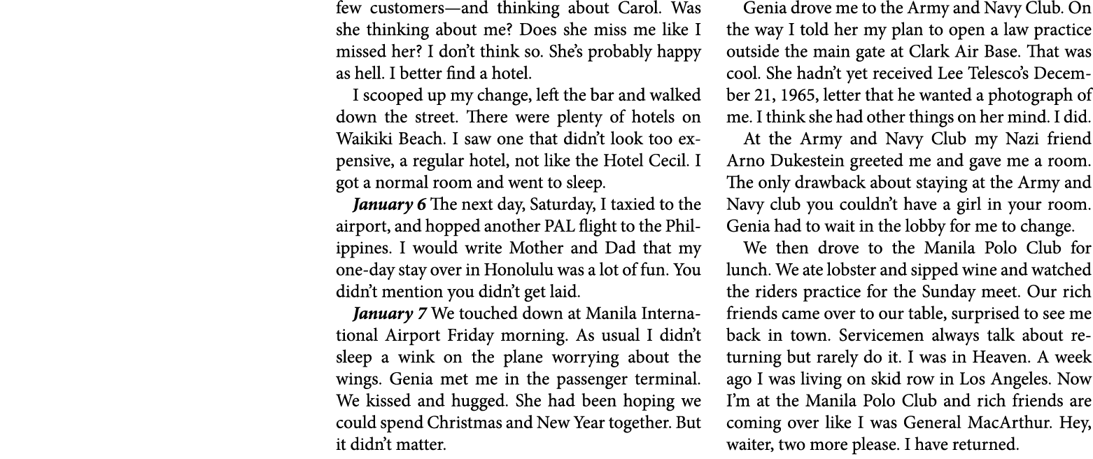 few customers—and thinking about Carol. Was she thinking about me? Does she miss me like I missed her? I don’t think ...