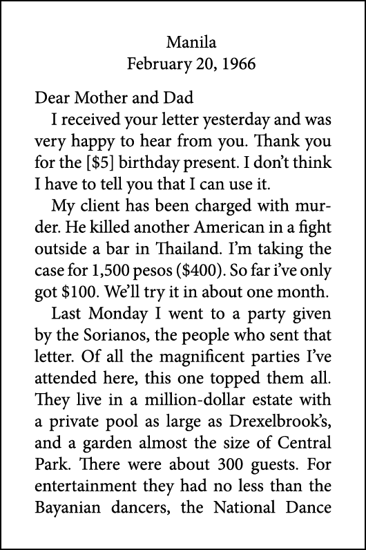 Manila February 20, 1966 Dear Mother and Dad I received your letter yesterday and was very happy to hear from you. Th...