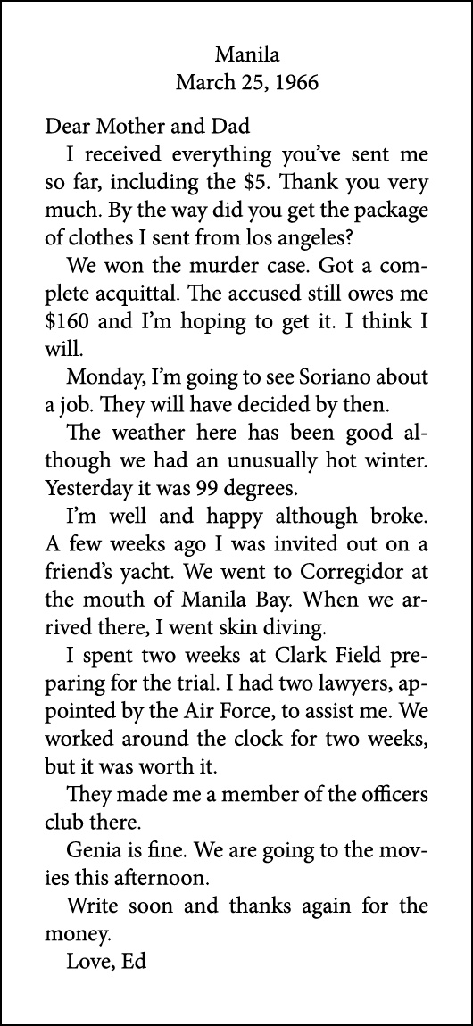 Manila March 25, 1966 Dear Mother and Dad I received everything you’ve sent me so far, including the $5. Thank you ve...