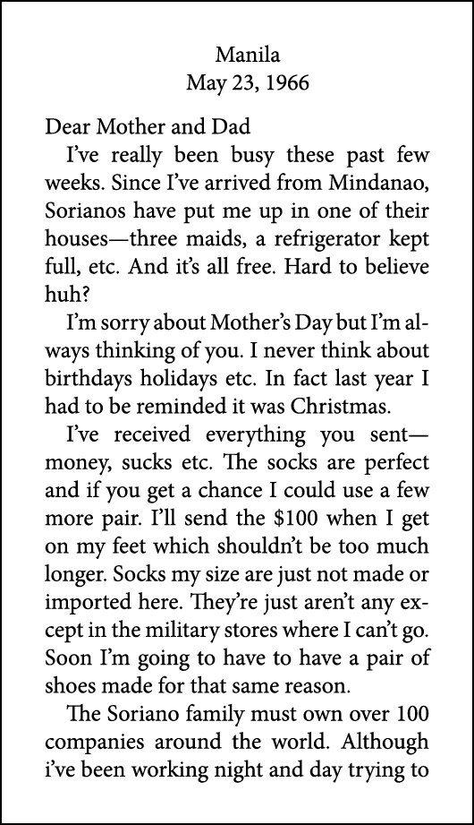 Manila May 23, 1966 Dear Mother and Dad I’ve really been busy these past few weeks. Since I’ve arrived from Mindanao,...