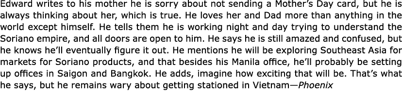 Edward writes to his mother he is sorry about not sending a Mother’s Day card, but he is always thinking about her, w...