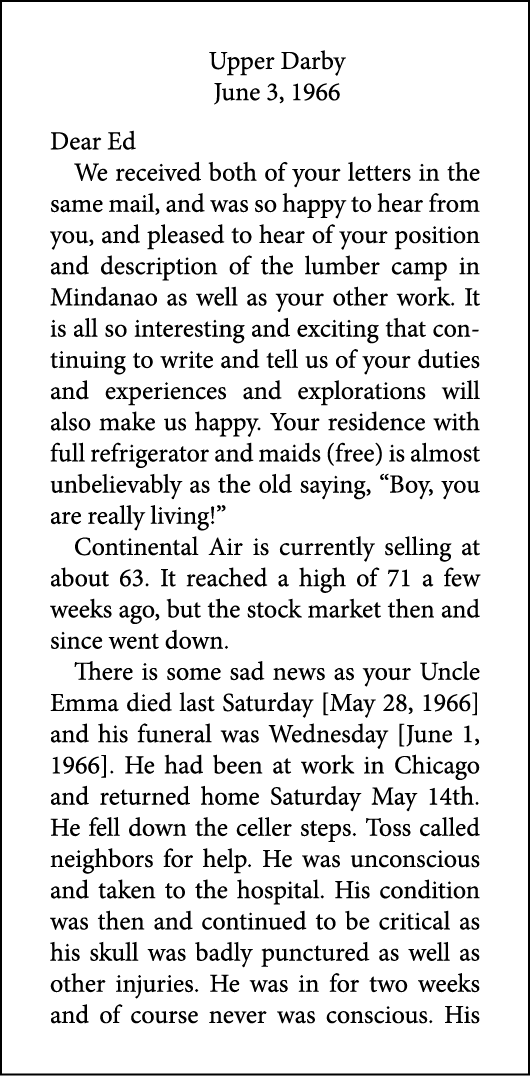 Upper Darby June 3, 1966 Dear Ed We received both of your letters in the same mail, and was so happy to hear from you...