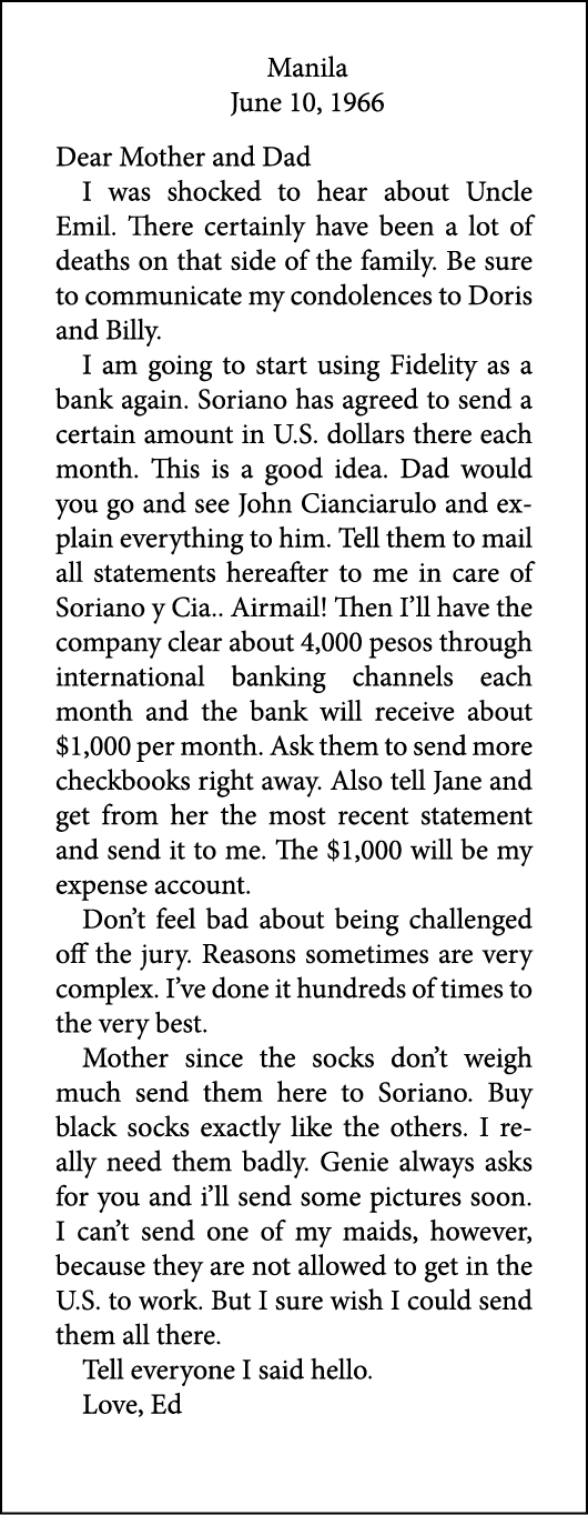 Manila June 10, 1966 Dear Mother and Dad I was shocked to hear about Uncle Emil. There certainly have been a lot of d...