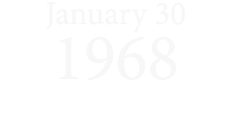 January 30 1968