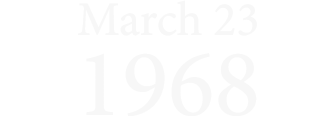 March 23 1968
