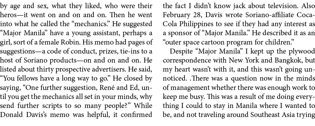 by age and sex, what they liked, who were their heros—it went on and on and on. Then he went into what he called the ...