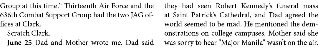 Group at this time.“ Thirteenth Air Force and the 636th Combat Support Group had the two JAG offices at Clark. Scratc...