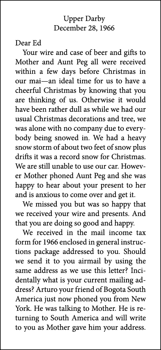 Upper Darby December 28, 1966 Dear Ed Your wire and case of beer and gifts to Mother and Aunt Peg all were received w...