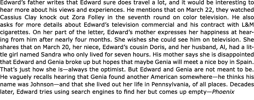 Edward’s father writes that Edward sure does travel a lot, and it would be interesting to hear more about his views a...