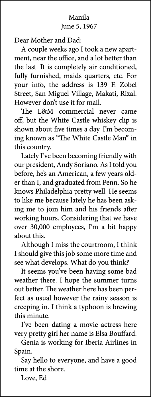 Manila June 5, 1967 Dear Mother and Dad: A couple weeks ago I took a new apartment, near the office, and a lot better...