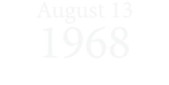 August 13 1968