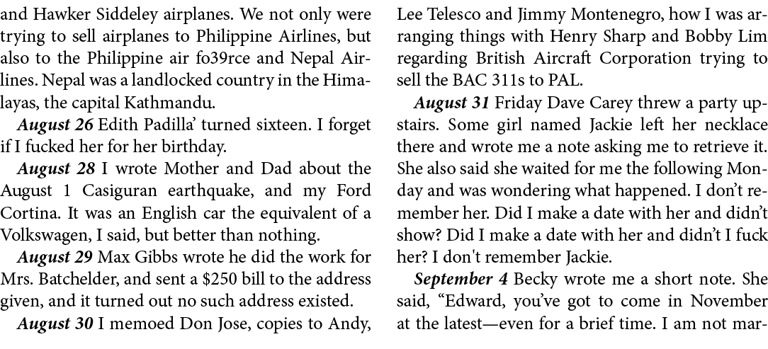 and ﻿Hawker Siddeley airplanes. We not only were trying to sell airplanes to ﻿Philippine Airlines, but also to the Ph...