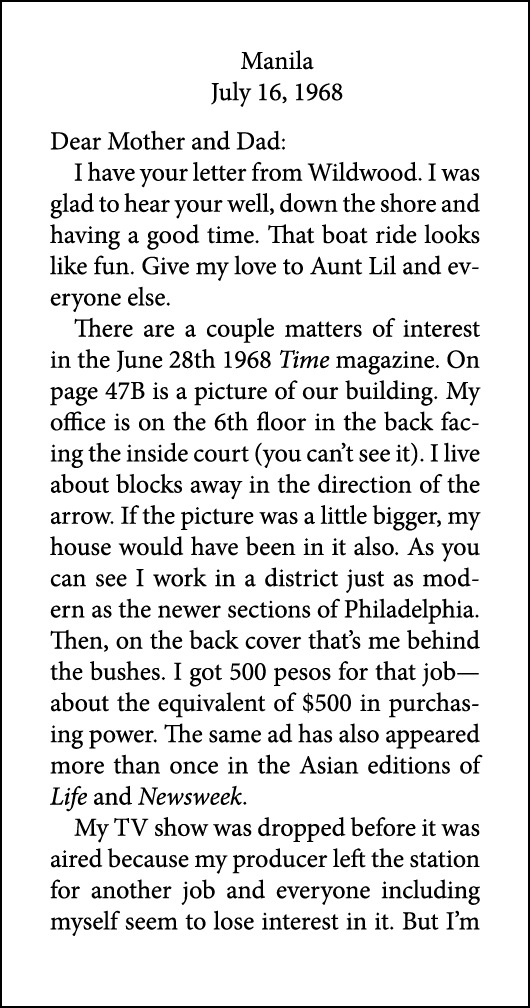 Manila July 16, 1968 Dear Mother and Dad: I have your letter from Wildwood. I was glad to hear your well, down the sh...