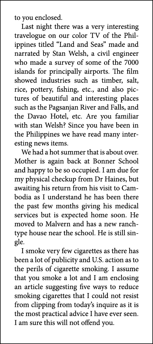 to you enclosed. Last night there was a very interesting travelogue on our ﻿color TV of the Philippines titled “Land ...