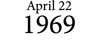 April 22 1969