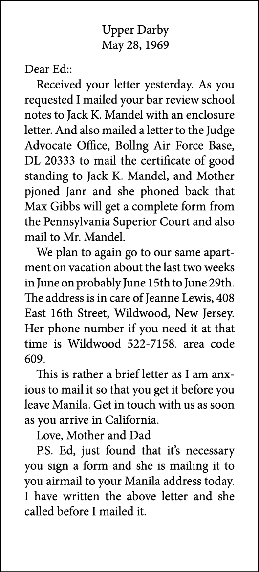 Upper Darby May 28, 1969 Dear Ed:: Received your letter yesterday. As you requested I mailed your bar review school n...