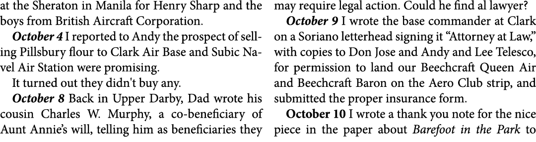at the ﻿Sheraton in Manila for Henry Sharp and the boys from ﻿British Aircraft Corporation. October 4 I reported to A...