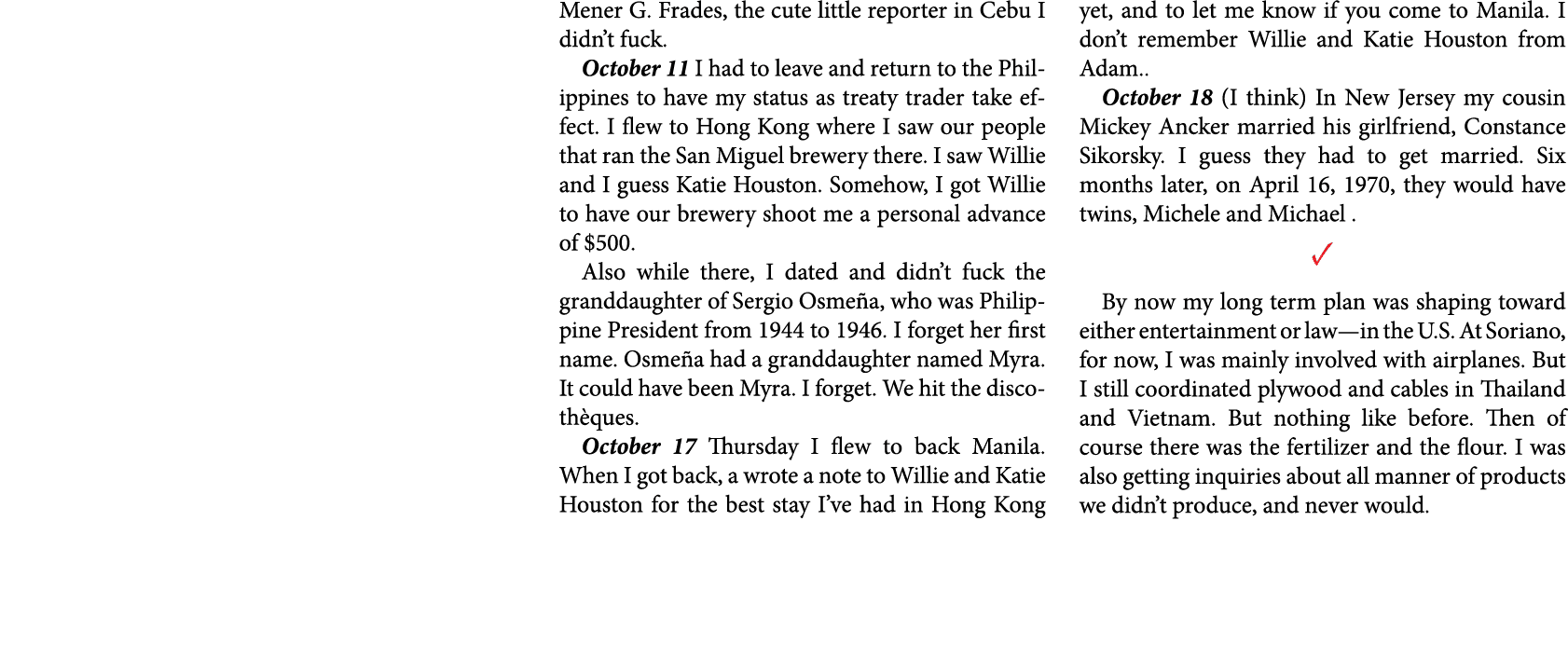 Mener G. Frades, the cute little reporter in Cebu I didn’t fuck. October 11 I had to leave and return to the Philippi...