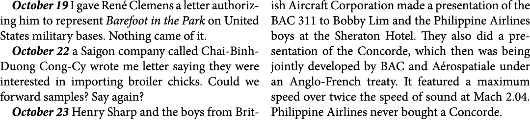 October 19 I gave ﻿Ren Clemens a letter authorizing him to represent ﻿Barefoot in the Park on United States military...