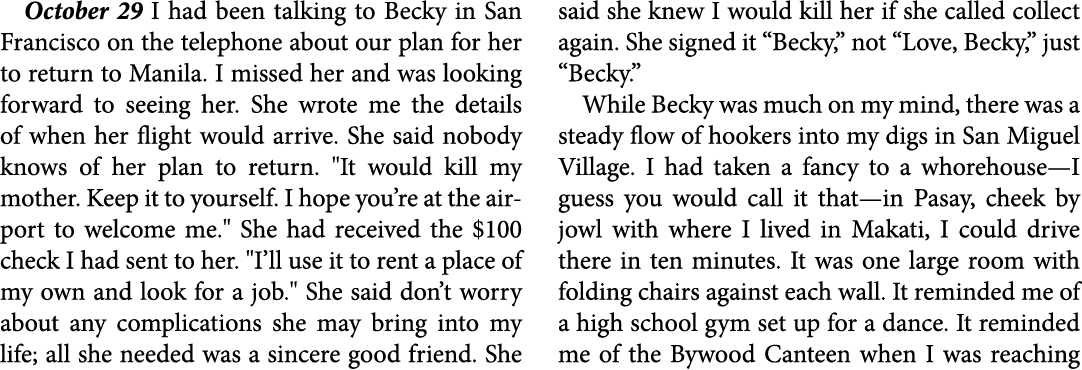October 29 I had been talking to Becky in ﻿San Francisco on the telephone about our plan for her to return to Manila....