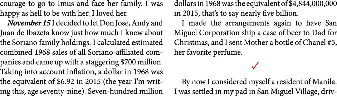 courage to go to Imus and face her family. I was happy as hell to be with her. I loved her. November 15 I decided to ...