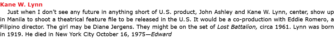 Kane W. Lynn Just when I don’t see any future in anything short of U. S. product, ﻿John Ashley and Kane W. Lynn, cent...