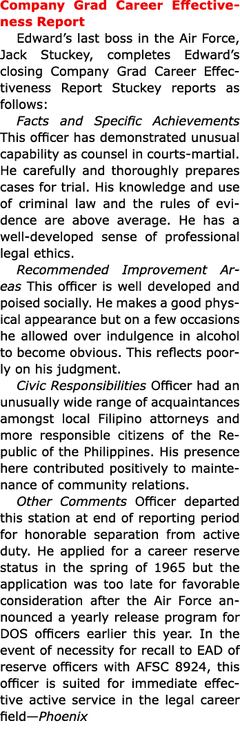 Company Grad Career Effectiveness Report Edward’s last boss in the Air Force, Jack Stuckey, completes Edward’s closin...