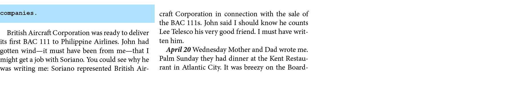 companies. British Aircraft Corporation was ready to deliver its first ﻿BAC 111 to ﻿Philippine Airlines. John had got...