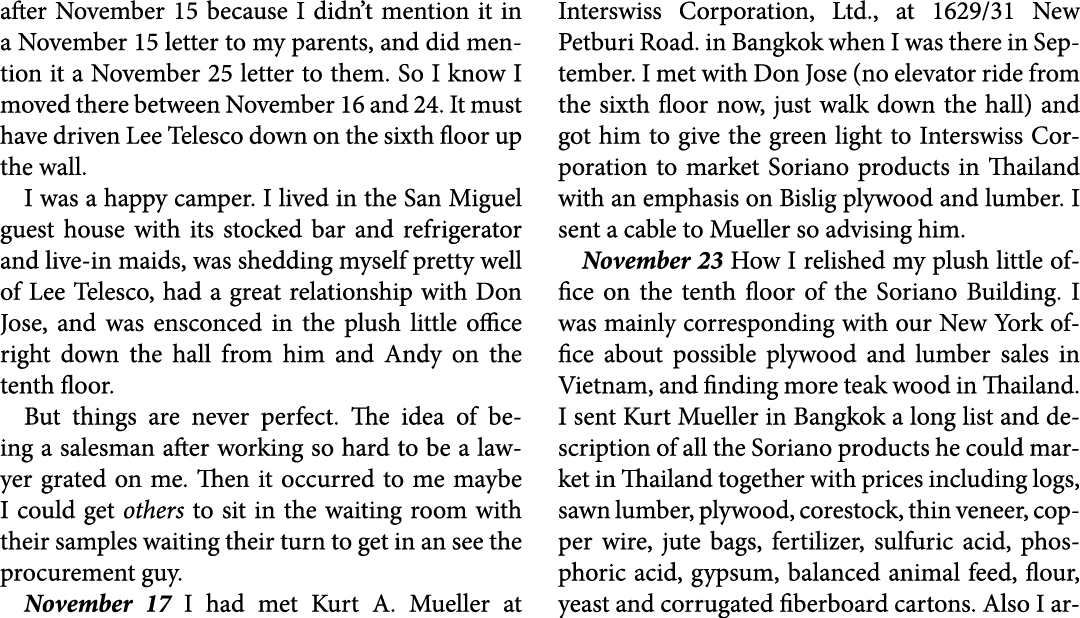 after November 15 because I didn’t mention it in a November 15 letter to my parents, and did mention it a November 25...