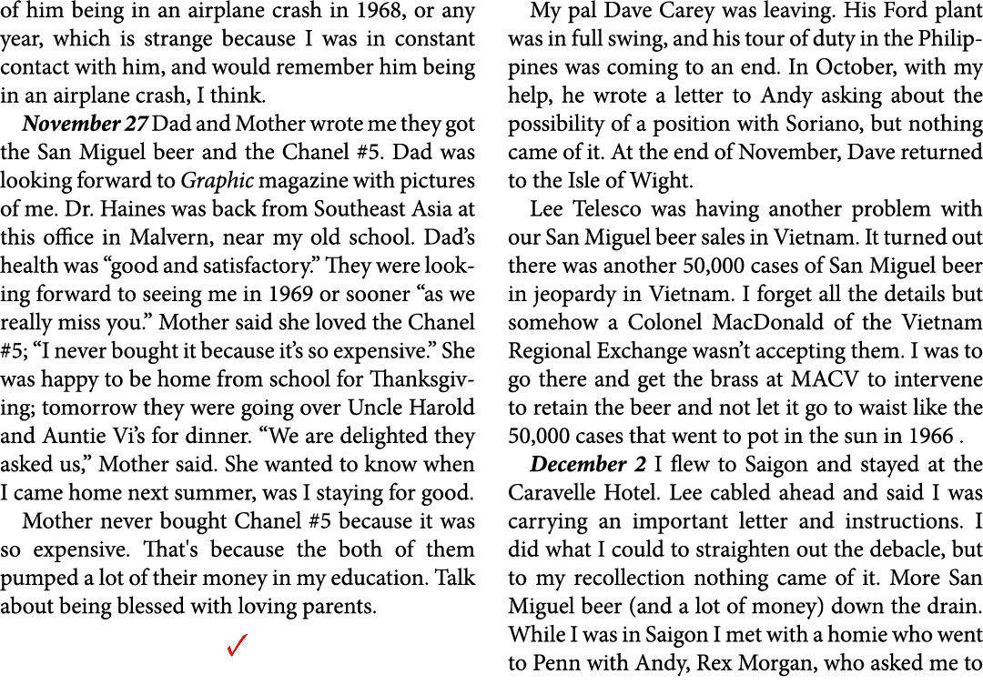 of him being in an airplane crash in 1968, or any year, which is strange because I was in constant contact with him, ...