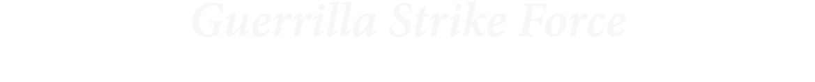 Guerrilla Strike Force