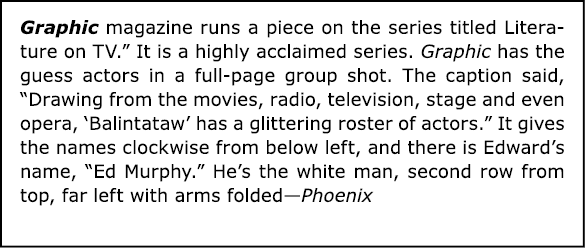 Graphic magazine runs a piece on the series titled Literature on TV.” It is a highly acclaimed series. Graphic has th...