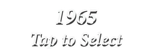 1965 Tap to Select
