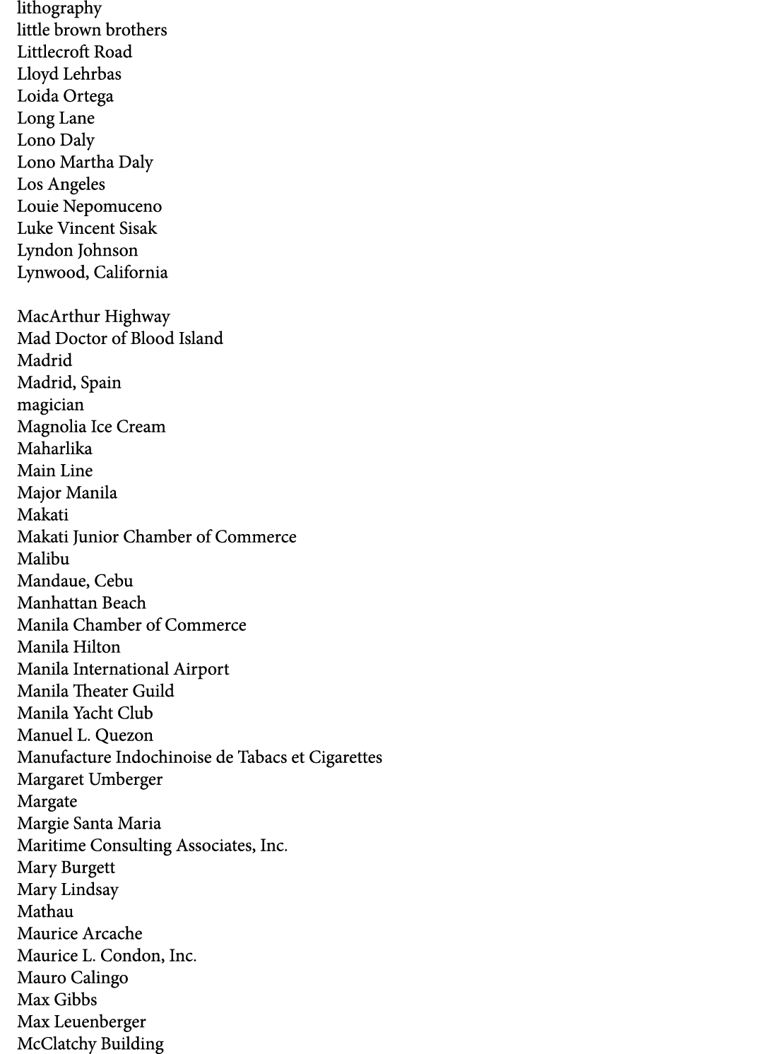 lithography little brown brothers Littlecroft Road Lloyd Lehrbas Loida Ortega Long Lane Lono Daly Lono Martha Daly Lo...