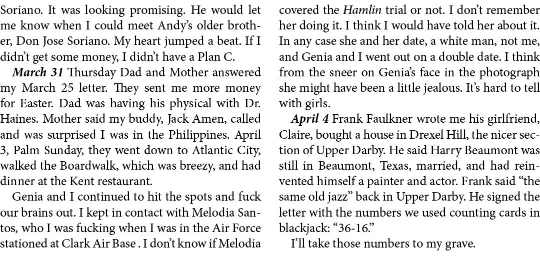 Soriano. It was looking promising. He would let me know when I could meet Andy’s older brother, Don Jose Soriano. My ...