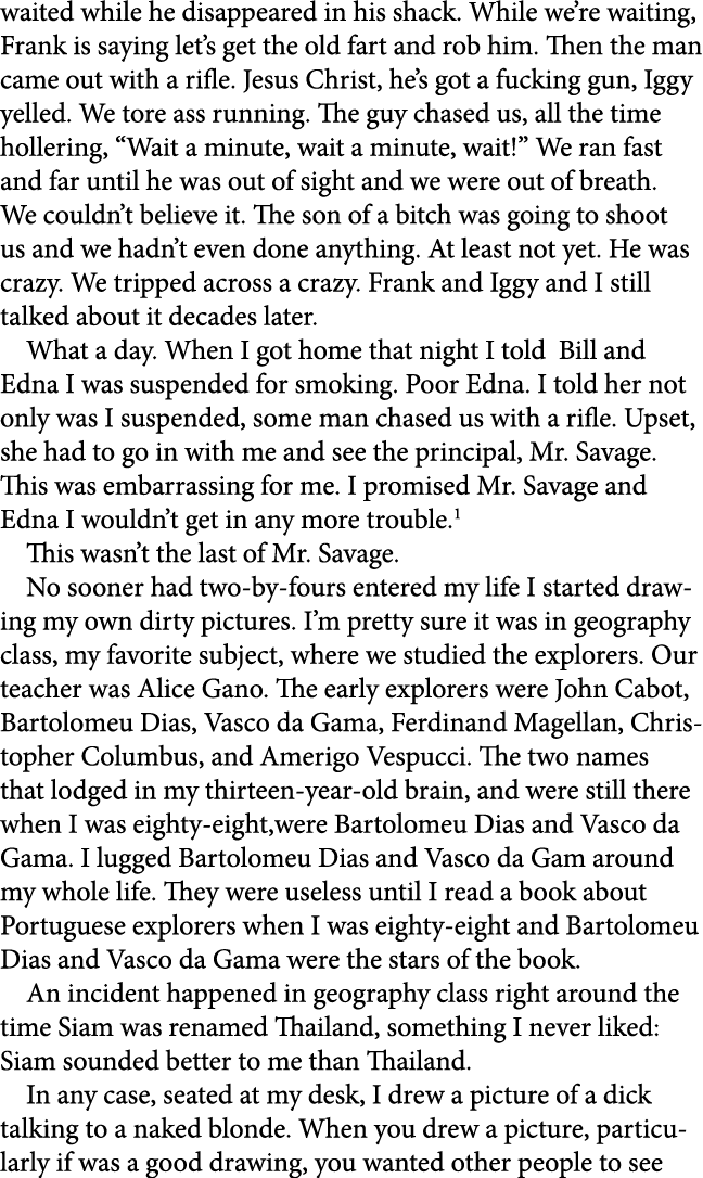 waited while he disappeared in his shack. While we’re waiting, Frank is saying let’s get the old fart and rob him. Th...