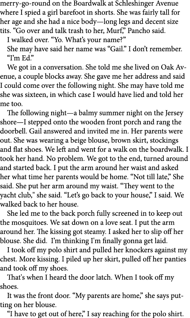 merry go round on the Boardwalk at ﻿Schleshinger Avenue where I spied a girl barefoot in shorts. She was fairly tall ...