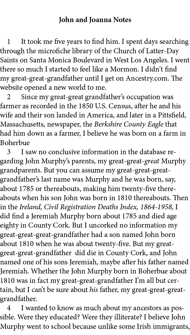 John and Joanna Notes ﻿ It took me five years to find him. I spent days searching through the microfiche library of t...