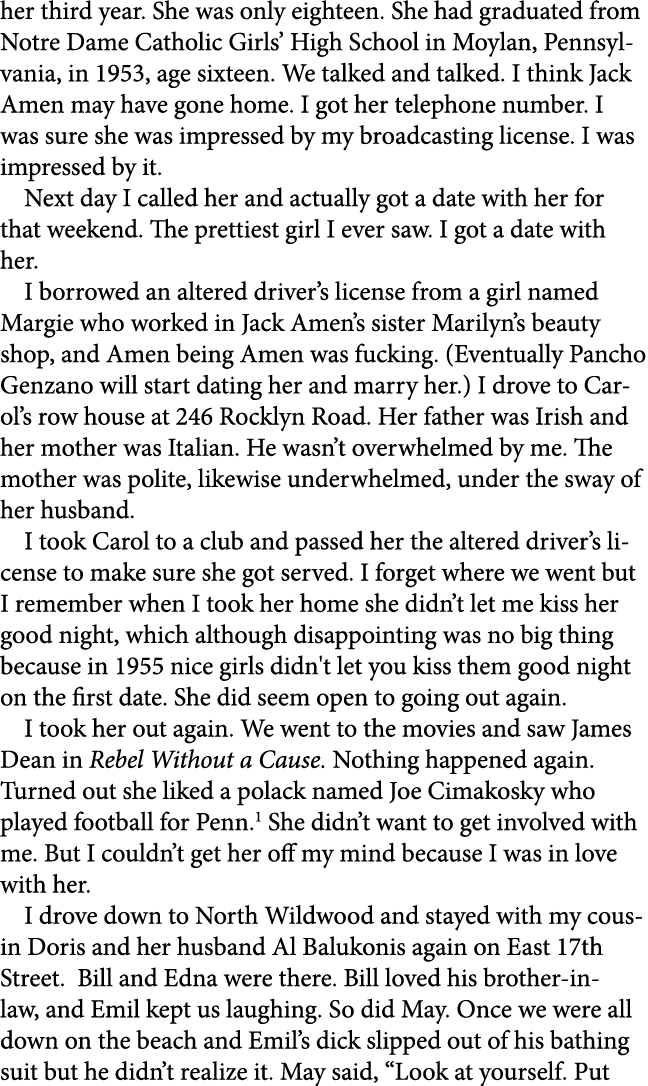 her third year. She was only eighteen. She had graduated from ﻿Notre Dame Catholic Girls’ High School in ﻿Moylan, Pen...