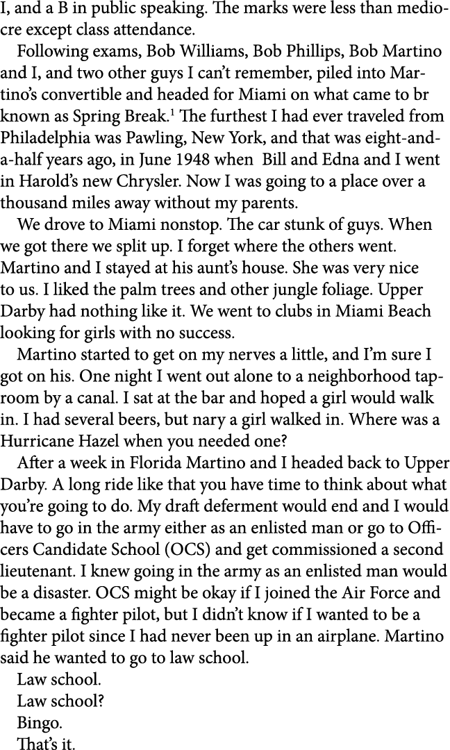 I, and a B in public speaking. The marks were less than mediocre except class attendance. Following exams, ﻿Bob Willi...