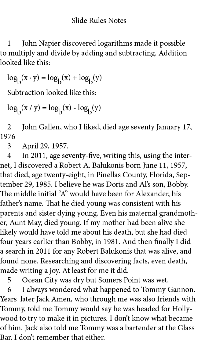 Slide Rules Notes ﻿ John Napier discovered logarithms made it possible to multiply and divide by adding and subtracti...
