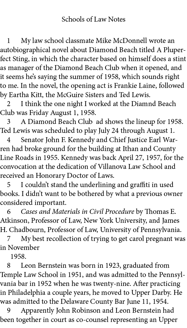 Schools of Law Notes ﻿ My law school classmate ﻿Mike McDonnell wrote an autobiographical novel about Diamond Beach ti...