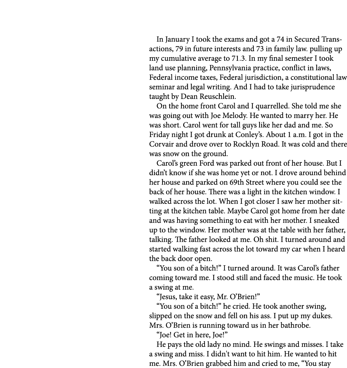 In January￼ I took the exams and got a 74 in Secured Transactions, 79 in future interests and 73 in family law. pulli...