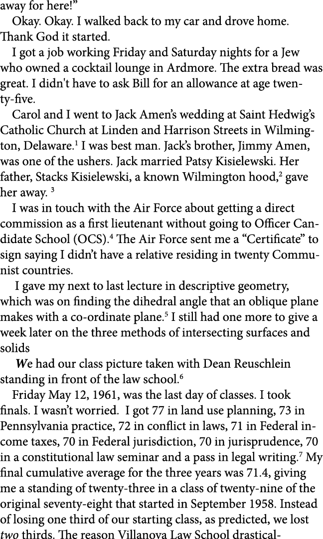 away for here!” Okay. Okay. I walked back to my car and drove home. Thank God it started. I got a job working Friday ...