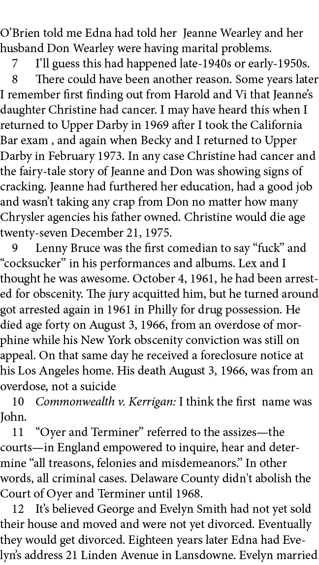 O’Brien told me Edna had told her Jeanne Wearley and her husband Don Wearley were having marital problems.﻿ ﻿ I’ll gu...